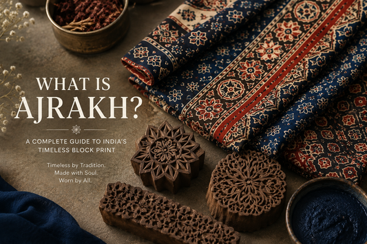 What Is Ajrakh? A Complete Guide to India’s Timeless Block Print